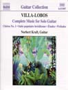 VILLA-LOBOS: Music for Solo Guitar (Complete)